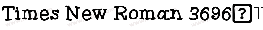 Times New Roman 3696字体转换